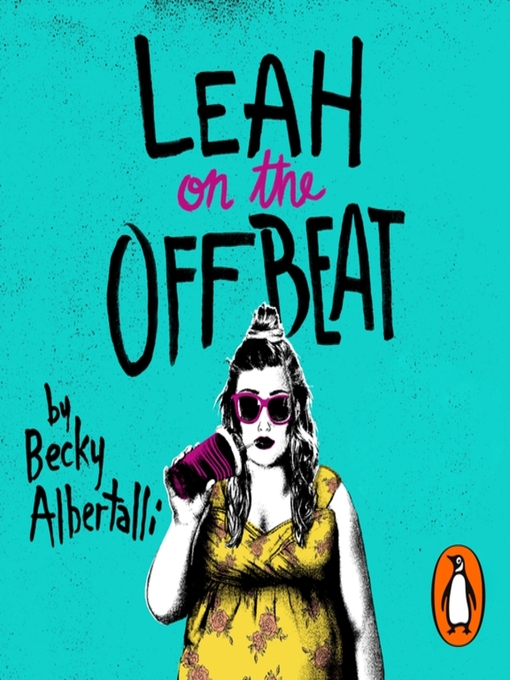 Title details for Leah on the Offbeat by Becky Albertalli - Available